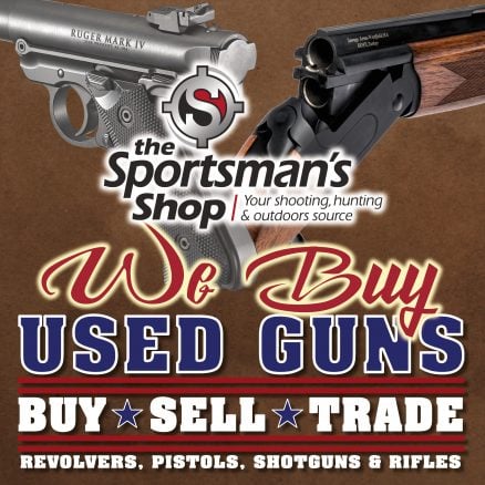 We Buy Guns - Sell or Trade Firearms for Cash or Credit